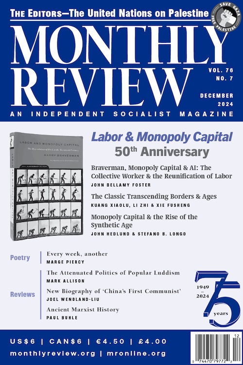 Monthly Review Volume 76, Number 7 (December 2024)